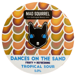 Mad Squirrel Dances on The Sand
