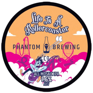 Phantom Brewing Life is a Rollercoaster