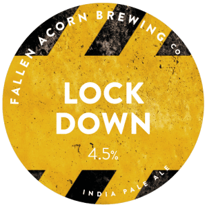 Fallen Acorn Brewing Lockdown