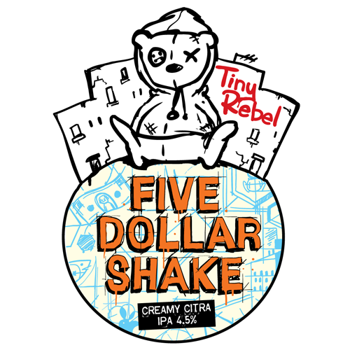Tiny Rebel Five Dollar Shake