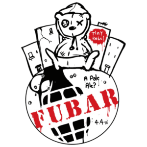 Tiny Rebel FUBAR